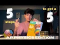 5 Steps to Get a 5 AP Physics