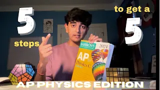 5 Steps to Get a 5 AP Physics
