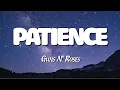 Lagu Patience - Guns N Roses (Lyrics)
