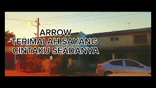 Download arrow - terimalah sayang cintaku seadanya (HQ audio) MP3