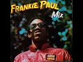Dancehall Reggae - Frankie Paul Stuck On You Mix