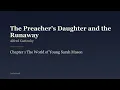 The Preacher's Daughter and the Runaway – Mercy at the Swamp's Edge | Full Historical Audiobook