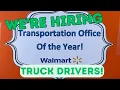 D4W Walmart s T O Y is Hiring Truck Drivers