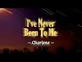 I'VE NEVER BEEN TO ME - Charlene (Karaoke Version)