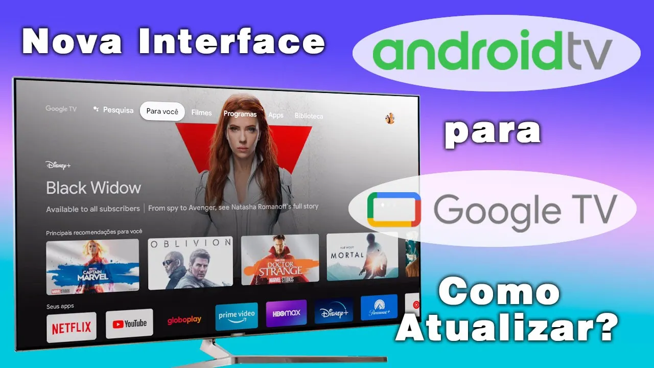 Aprenda como deixar o ANDROID TV com visual do GOOGLE TV
