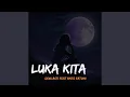 Download Lagu Luka Kita