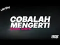 Download Lagu DJ BILA HARUS MEMAKSA ATAU BERDARAH UNTUKMU || DJ COBALAH MENGERTI BOOTLEG SLOWED VIRAL TIKTOK 2025