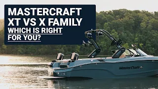 MasterCraft XT vs X Family Which is Right for You