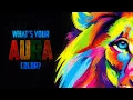 What Is Your True Aura Color