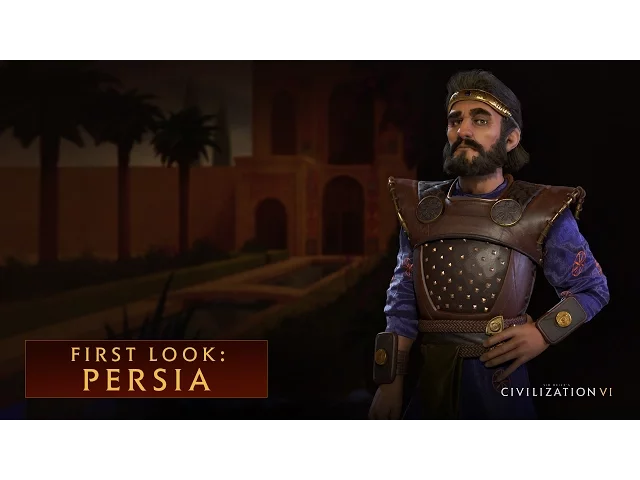 CIVILIZATION VI – First Look: Persia - International Version (With Subtitles)