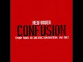 New Order - Confusion (Pump Panel Reconstruction Mix) [RRL LIVE MIX]