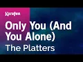 Download Lagu Karaoke Only You (And You Alone) - The Platters *