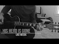 His Hero is Gone - Like Weeds Guitar Cover