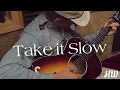Hudson Westbrook - Take It Slow (Official Audio)