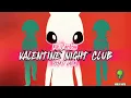 Download Lagu VALENTINE NIGHT CLUB - RIKI PANTOW REMIX (DISKO LATIN) STYLE