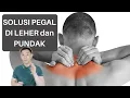 Download Lagu LEHER dan PUNDAK Pegel, Kaku dan Sakit? Lakukan 3 Gerakan Ini