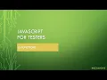 JavaScript for Testers Part 11 - JS Functions