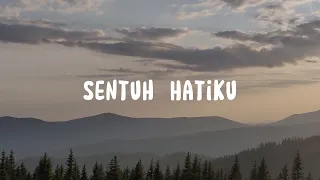 sentuh hatiku maria shandi lirik lagu rohani