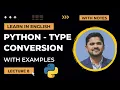 8 Type Conversion in Python with Examples Python Tutorial for Beginners Amit Thinks
