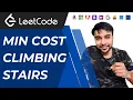 Min Cost Climbing Stairs LeetCode 746 Full solution with thought process and animations