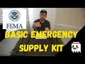 Basic Emergency Supply Kit Following the FEMA Checklist PT I