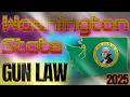 Washington State s Shocking Gun Laws Exposed