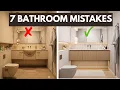 Which Bathroom Choices Will Ruin Your Space 7 Mistakes Homeowners Make When Designing On Their Own