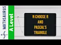 Proof that nCr formula generates Pascal s triangle binomial expansions and probabilities