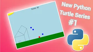 New Python Turtle Tutorial Series Creating the scene