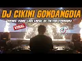 Download Lagu DJ CIKINI KE GONDANGDIA VIRAL TIKTOK !! BREAKBEAT REMIX FULL BASS PALING TERBARU 2023
