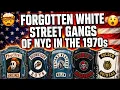 Do You Remember These White NYC Street Gangs From The 1970 s NY Street History