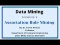 Data Mining Class Association Rule Mining 11 August 2021