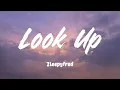 Look Up - Zleepyfred (Lyrics)