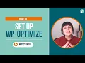 How to set up WP Optimize free version