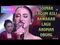 Download Lagu Walaupun Tersenggol Asli tampikan terbaik bawakan lagu anoman obong soimah sampe kagum da asia 6