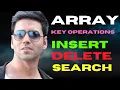 Array Insert Delete Search - E 02