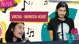 Download Virzha - Manusia Hebat #NOVAKUSTIK MP3