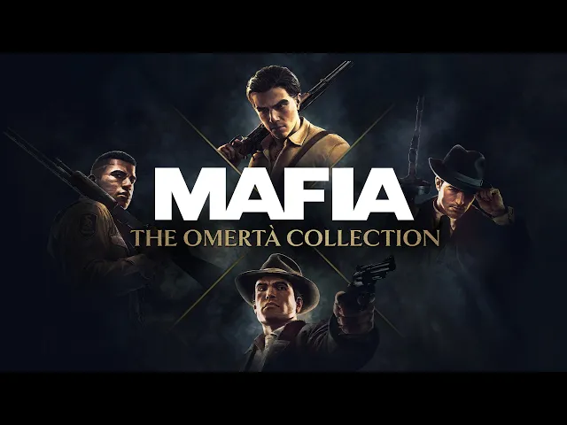 Mafia: The Omertà Collection - Announce Trailer
