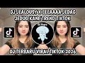 Lagu DJ JEALOUSY X EEE AAAA JEDAG JEDUG KANE TREND VIRAL TIKTOK TERBARU 2026‼️YANG KALIAN CARI