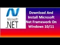 How To Download And Install Microsoft Net Framework On Windows 10 and 11