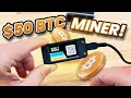 50 Tiny Bitcoin Miner
