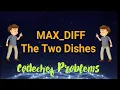 MAX - DIFF The Two Dishes Codechef Problems Solution using CPP