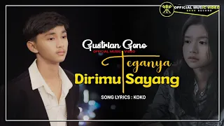 Download Gustrian Geno - TEGANYA DIRIMU SAYANG (Official Music Video) MP3