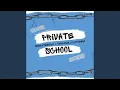 Download Lagu Private School