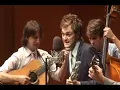 Punch Brothers: Rye Whiskey (Live)