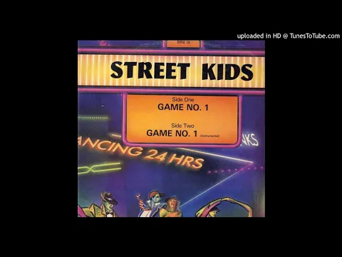 Download MP3 Street Kids ‎– Game No. 1 (12'' Version 1983)