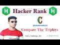 Compare The Triplets in c program Hacker Rank Algorithms Solution Problem Solve - 02 Arman