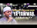 SYAIR MERDU YA TAWWAB TUB'ALAINA | TERBARU AZZAHIR 2025 FULL LIRIK ARAB