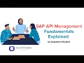 1 SAP API Management Fundamentals Explained SAP CPI Tutorial