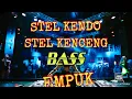 Download Lagu dj stel kendo stel kenceng full beat